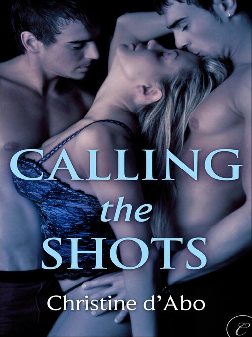 Cover image for Calling the Shots
